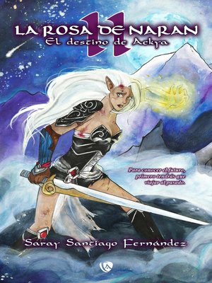 cover image of La Rosa de Naran 2. El destino de Aekya